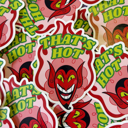 HIM That's Hot Sticker