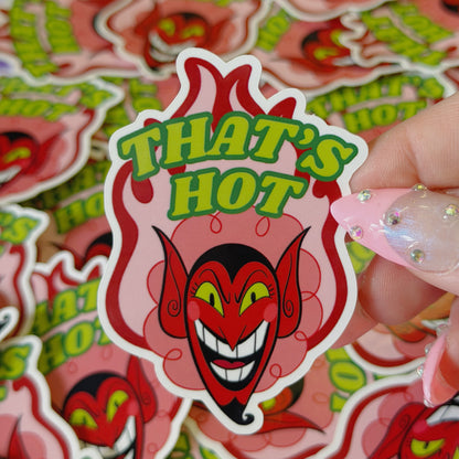 HIM That's Hot Sticker