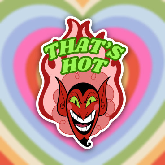 HIM That's Hot Sticker